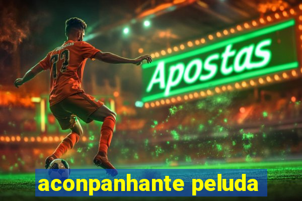 aconpanhante peluda