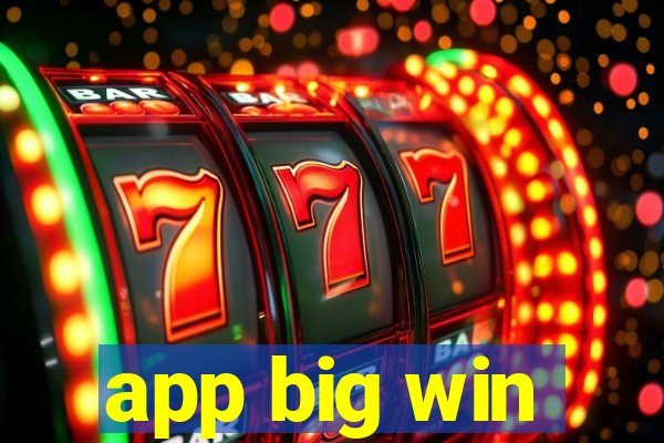 app big win
