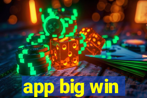 app big win
