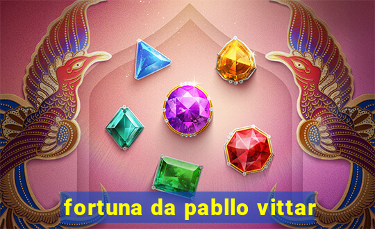 fortuna da pabllo vittar