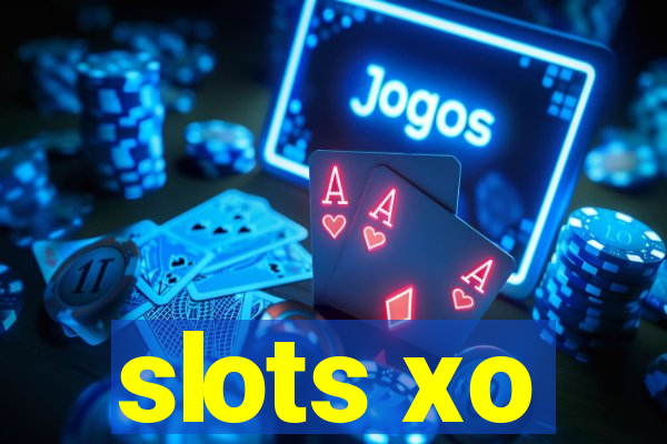 slots xo