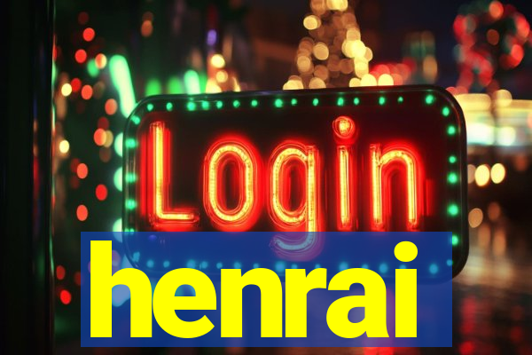henrai