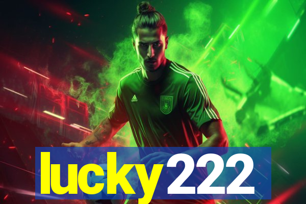 lucky222