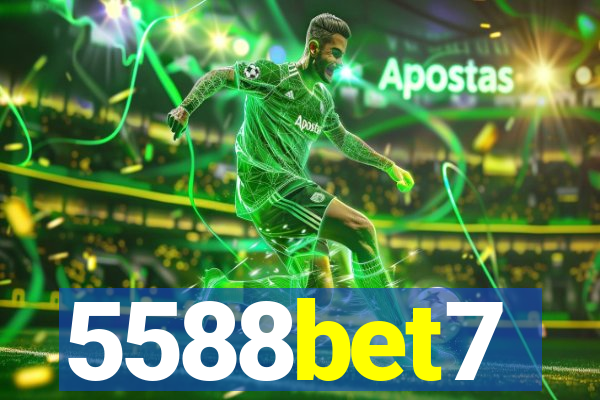 5588bet7