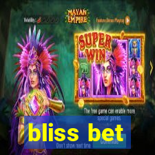 bliss bet
