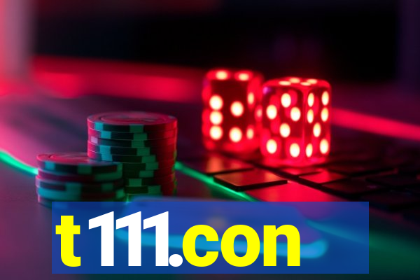 t111.con