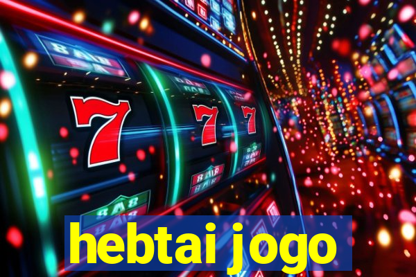 hebtai jogo