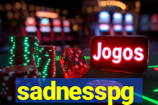 sadnesspg