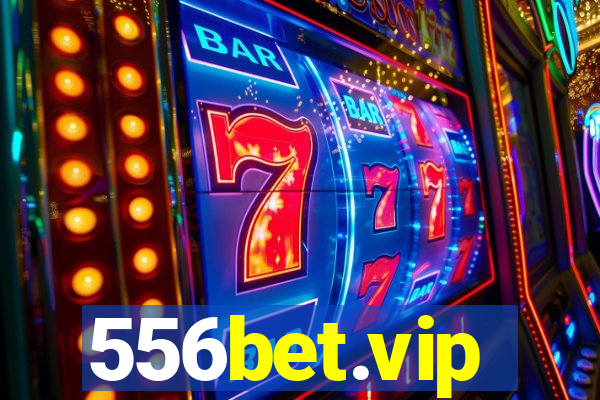 556bet.vip