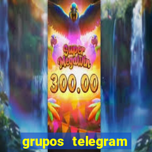 grupos telegram mais 18