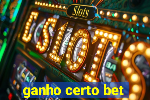 ganho certo bet