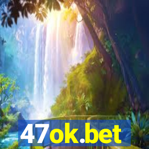47ok.bet