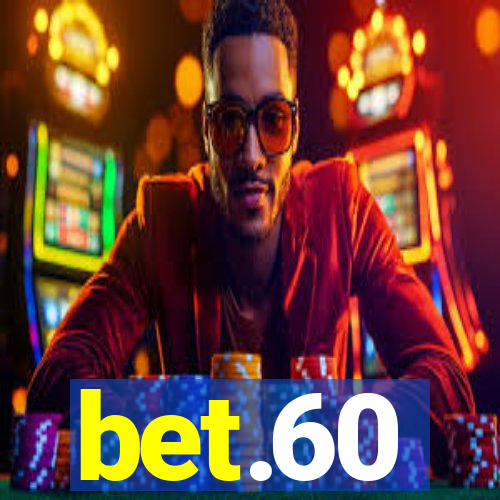 bet.60