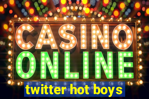 twitter hot boys