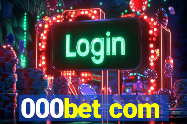 000bet com