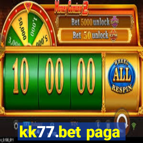 kk77.bet paga