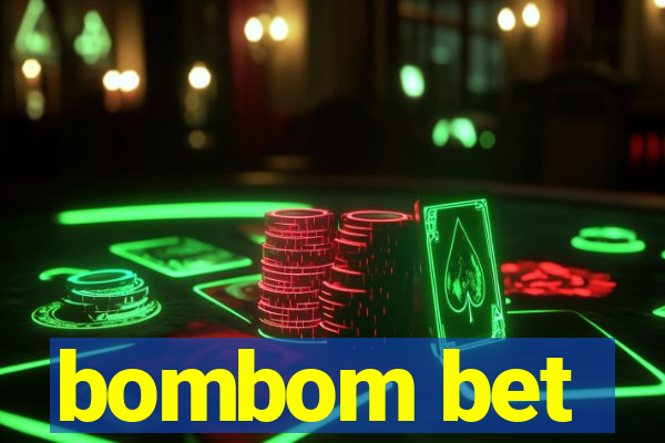 bombom bet