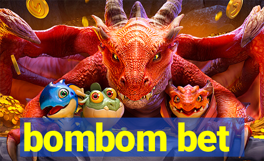 bombom bet