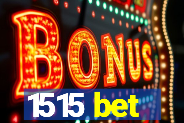 1515 bet
