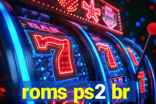 roms ps2 br