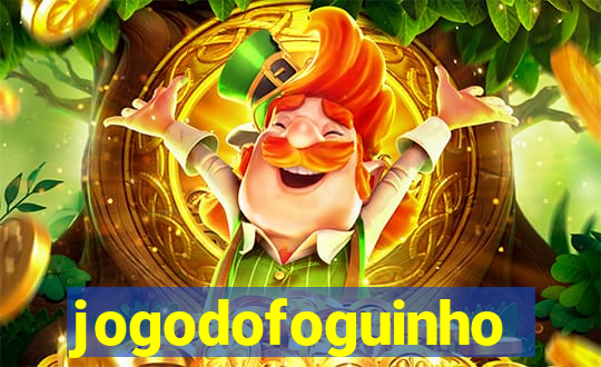 jogodofoguinho