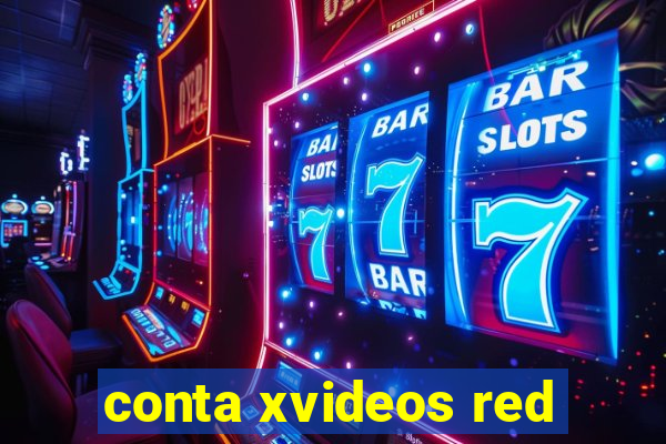 conta xvideos red