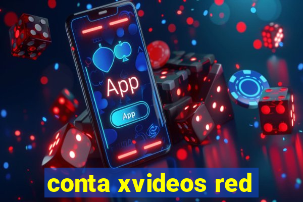 conta xvideos red