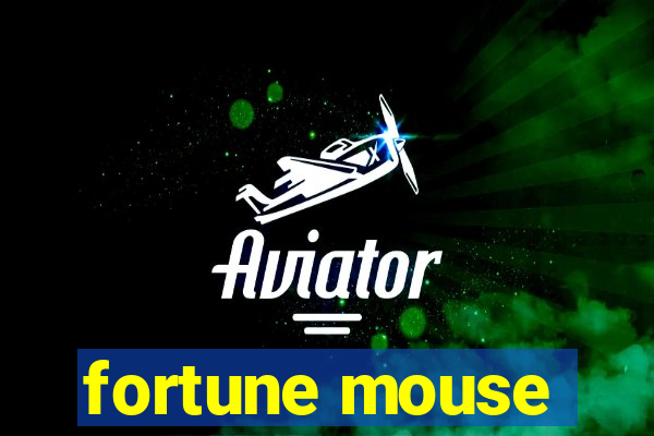 fortune mouse