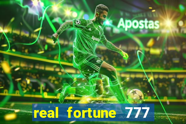 real fortune 777 paga mesmo