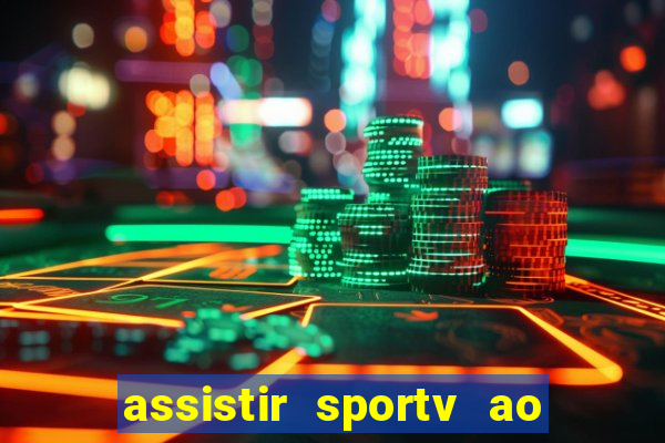 assistir sportv ao vivo futemax