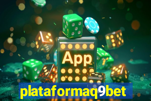 plataformaq9bet
