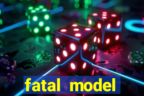 fatal model barreiras bahia