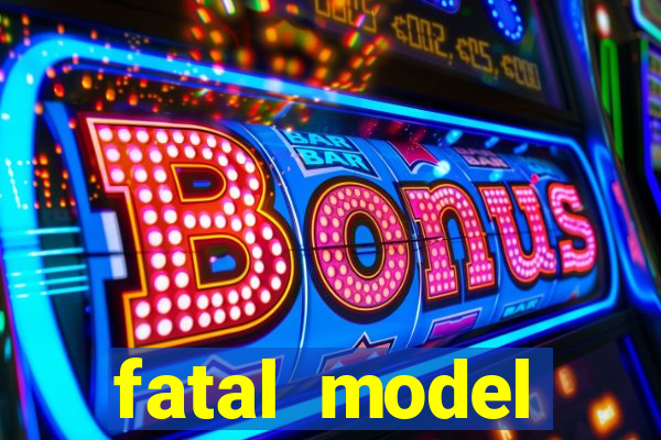 fatal model barreiras bahia