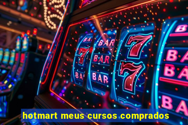 hotmart meus cursos comprados