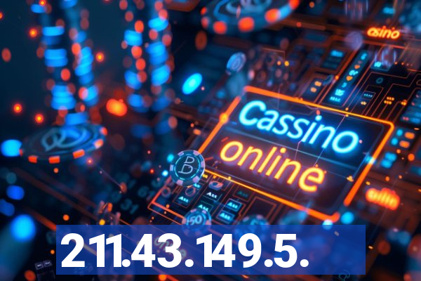 211.43.149.5.