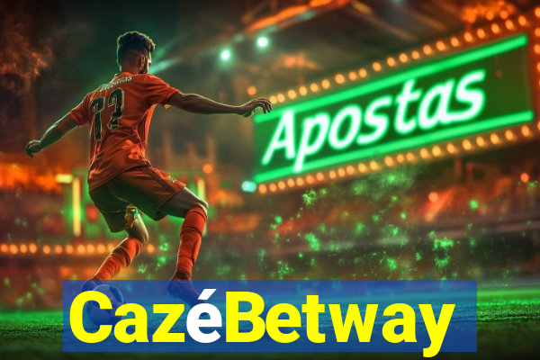 CazéBetway