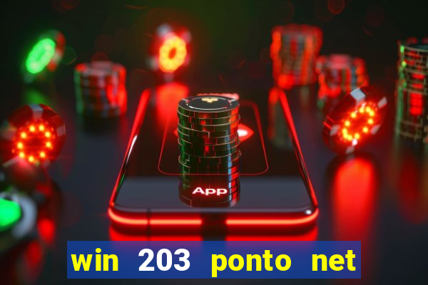 win 203 ponto net jogo download