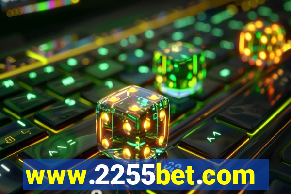 www.2255bet.com