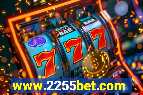 www.2255bet.com