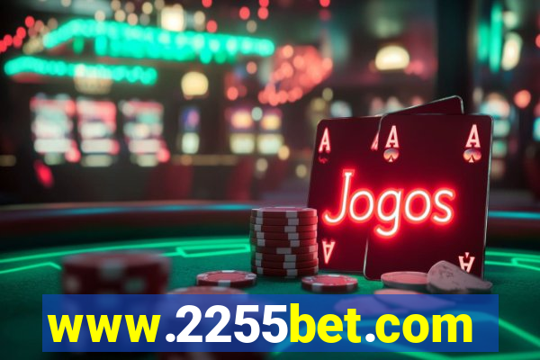 www.2255bet.com