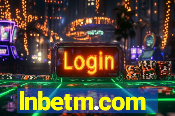 lnbetm.com