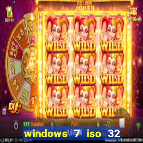windows 7 iso 32 bits pt-br download