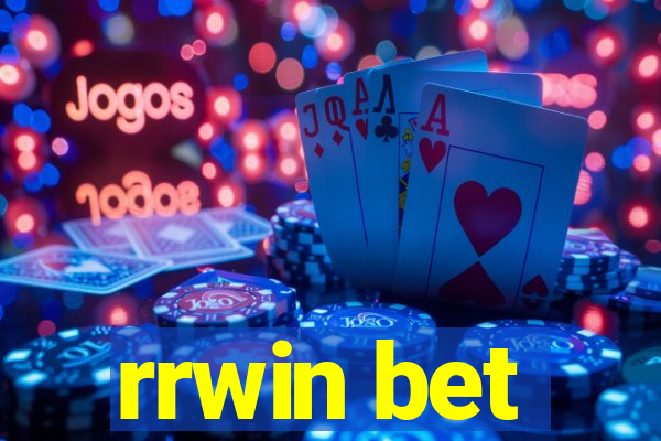rrwin bet