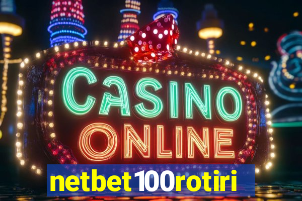 netbet100rotiri