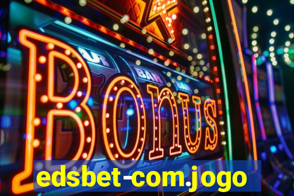 edsbet-com.jogos
