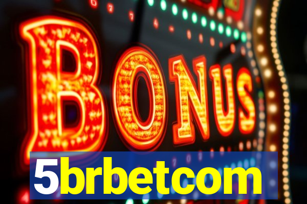 5brbetcom