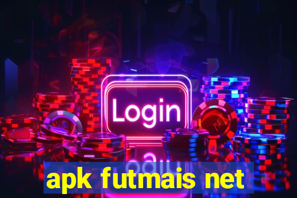 apk futmais net