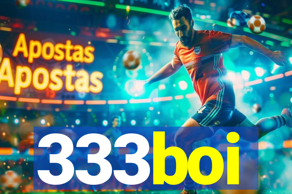 333boi