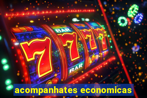 acompanhates economicas