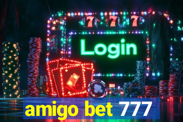 amigo bet 777